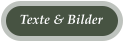 Texte & Bilder